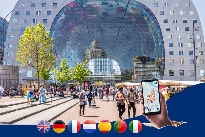 Rotterdam: City Walk Audio Guide in 7 Languages on your Phone - Markthal, food, and a roof full of color